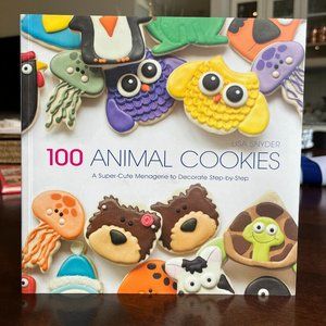 BOOK NEW 100 Animal Cookies to Decorate Step by Step Softcover 144 Pages